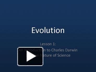 PPT – Evolution PowerPoint presentation | free to view - id: 425b69-MmVhY