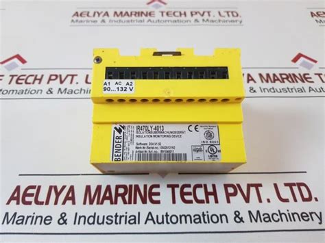 BENDER IR470LY 4013 INSULATION MONITORING DEVICE 250V Aeliya Marine