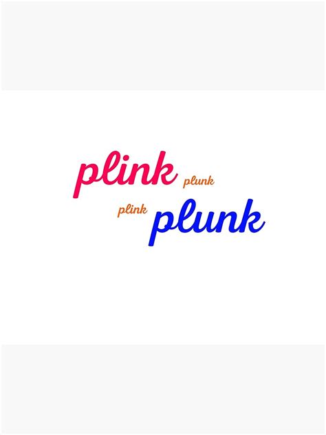 "plink plunk" Poster for Sale by beautydesign111 | Redbubble