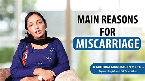 Reasons For Miscarriage Dr Krithika Manimaran M D Og Ivf