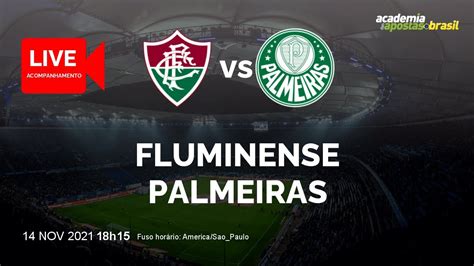 Fluminense x Palmeiras ao vivo Brasileirão Serie A 32ª Rodada