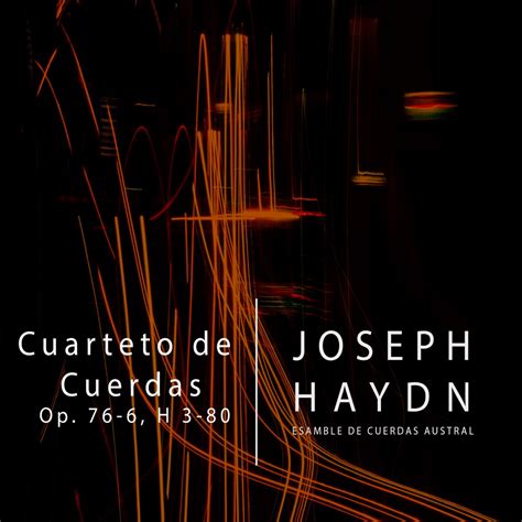 Cuarteto De Cuerdas Op H Joseph Haydn Ep Album By