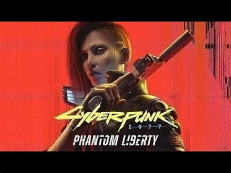 Scie Ki Odkupienia Zagrajmy W Cyberpunk Phantom Liberty