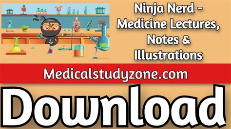 Ninja Nerd Medicine Lectures Notes And Illustrations 2024 Free