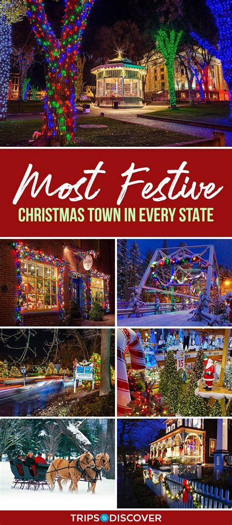 The Most Festive Christmas Town In Every State In Best Christmas