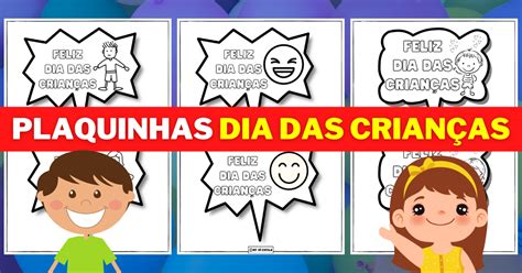 Plaquinhas Dia Das Crian As S Escola