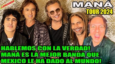 Man Tour Hablemos Con La Verdad Man La Mejor Banda Mexicana