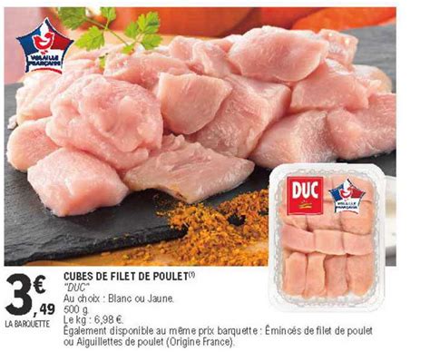 Promo Cubes De Filet De Poulet Duc Chez E Leclerc ICatalogue Fr