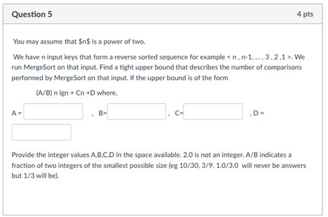 Solved You May Assume That N Is A Power Of Two We Have N Chegg