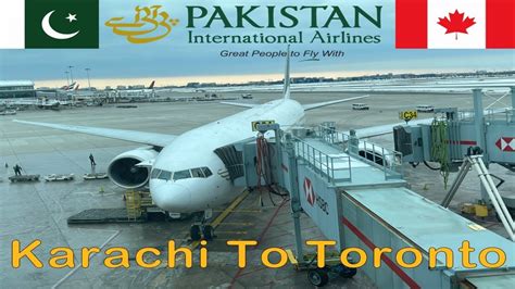 Flight Report Pia Pakistan International Airlines Karachi To Toronto Boeing 777 240lr Pk783