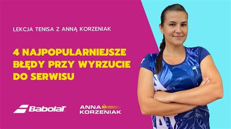 Najpopularniejsze B Dy Przy Wyrzucie Pi Ki Do Serwisu Lekcja