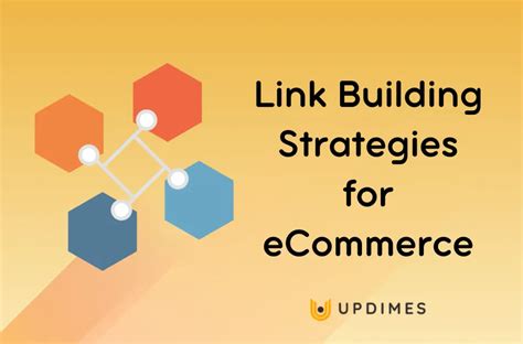 10 Best Link Building Strategies For Ecommerce Updimes