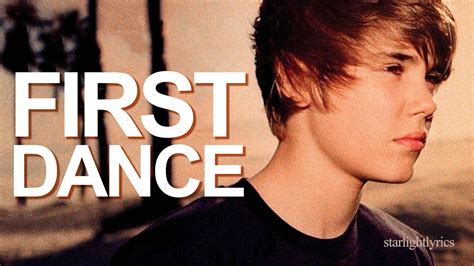 Justin Bieber First Dance Ft Usher Lyric Video Hd Youtube