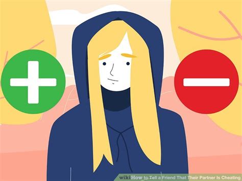 3 Ways to Tell a Friend That Their Partner Is Cheating - wikiHow