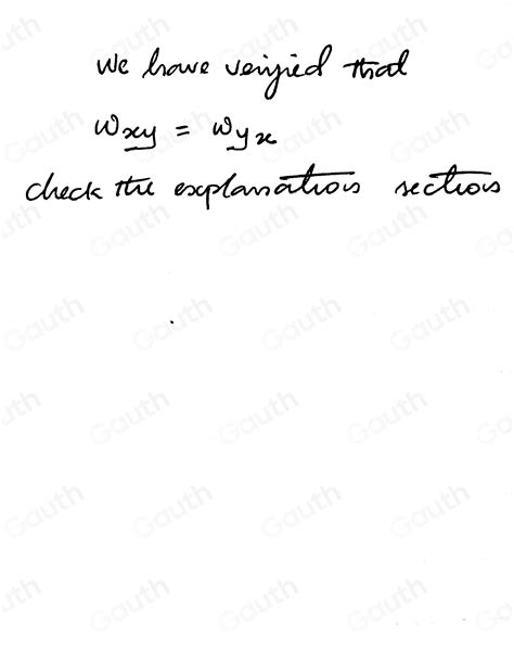 Solved: For the function w=e^x+xln (y)+yln (x) , verify that w_xy=w_yx