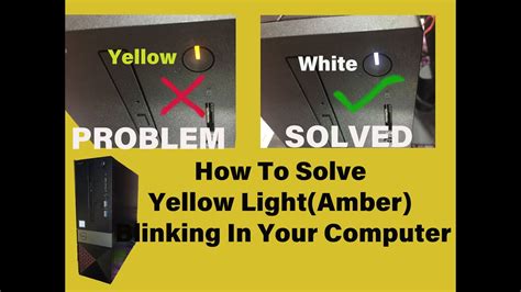 How To Repair Yellow Light Amber Blinking In Computer Youtube