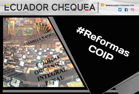 Coip Reformas Coip Ecuador Chequea