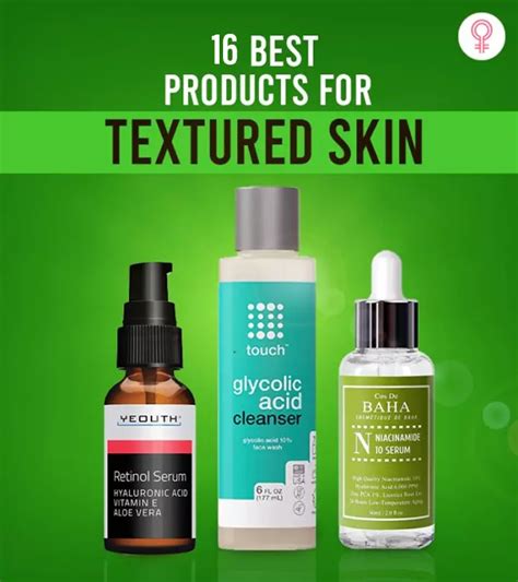 16 Best Products For Textured Skin, As Per An Esthetician (2025)