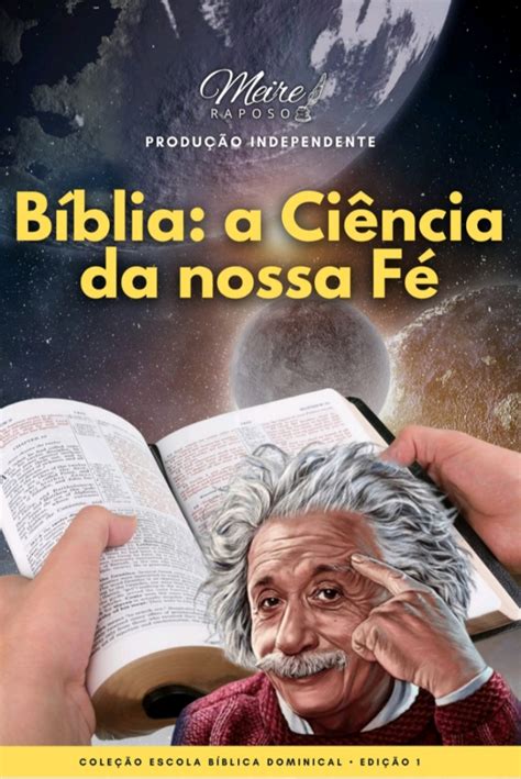 Biblia a ciência da nossa fé Meire Silva Raposo de Almeida Hotmart