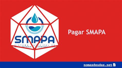 Pagar SMAPA Online 2025 Pago de Agua Maipú