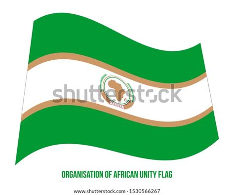 Organisation African Unity Flag Waving Vector Stock Vector (Royalty Free) 1530566267 | Shutterstock