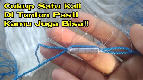 Cara Buat Jaring Ikan Pukat Cara Pasang Timah Harga Jaring Ikan