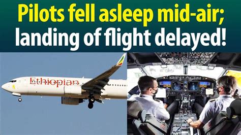 Ethiopian Airlines Flight Misses Landing As Pilots Fall Asleep At