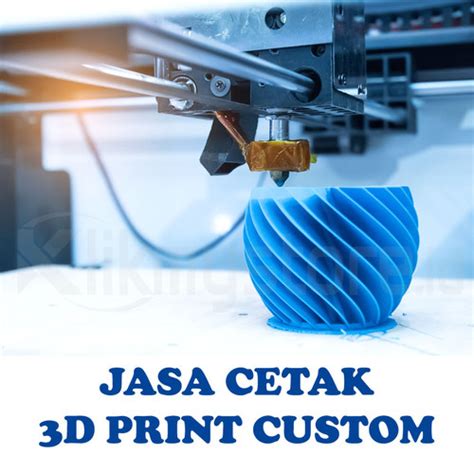 jual cetak  print custom pla petg printing pembuatan  dimensi stl