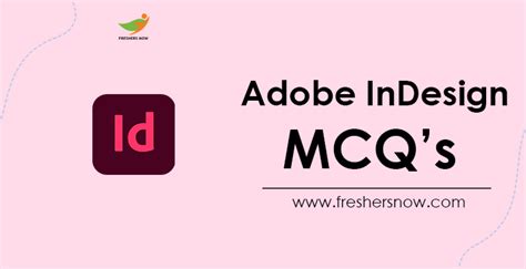 Adobe Indesign Mcqs And Answers Adobe Indesign Quiz