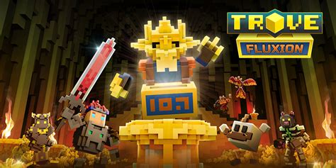 Trove Play Now On Twitter Trovians Our Latest Update Fluxion