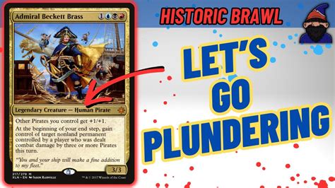 What S Yours Is Mine Admiral Beckett Brass Historic Brawl Mtg