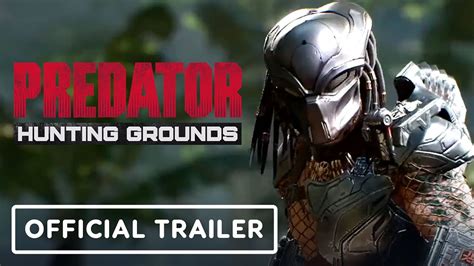 Predator Hunting Grounds Official Predator Gameplay Trailer Youtube