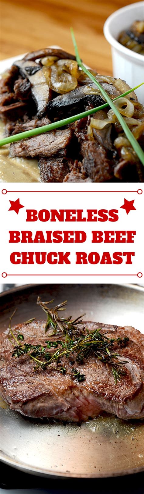 Boneless Beef Chuck Roast Recipe Id Rather Be A Chef