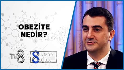 Obezite Nedir Op Dr Metin Yüksel Kerimoğlu 8 de Sağlık YouTube