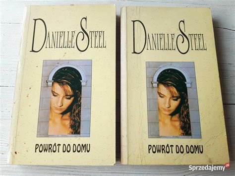 Powr T Do Domu Danielle Steel Bielsko Bia A Sprzedajemy Pl