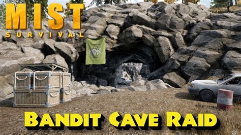 Bandit Cave Raid Mist Survival Update Episode Youtube