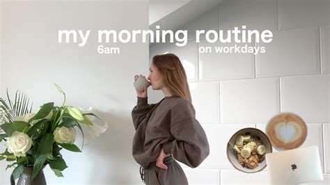 My 6AM Morning Routine On A Workday YouTube