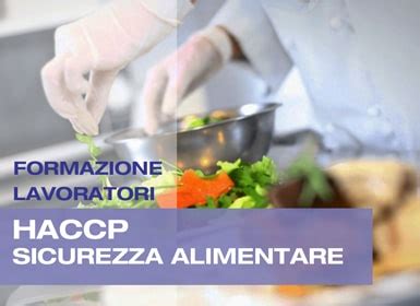 Corso HACCP Sicurezza Alimentare Formazione Lavoratori