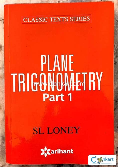 Buy Plane Trigonometry Part I And The Elements Of Coordinate Geometry