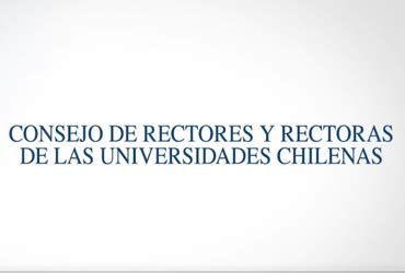 Reunión del Consejo de Rectoras y Rectores de la Universidades Chilenas