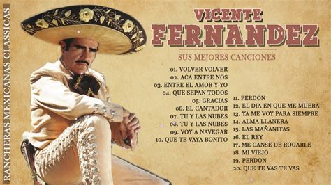 Vicente Fernández rancheras romanticas Los Mejores Rancheros Mix de