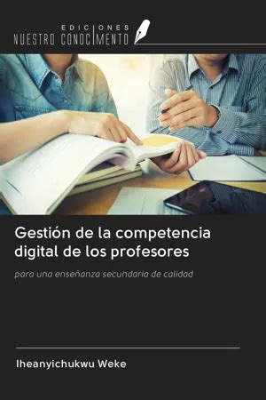 Pdf Gesti N De La Competencia Digital De Los Profesores De