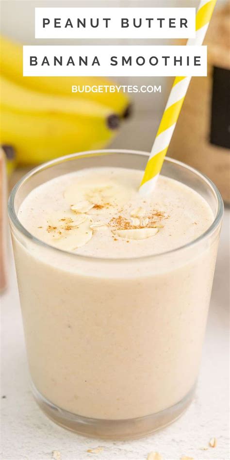 Peanut Butter Banana Smoothie Budget Bytes