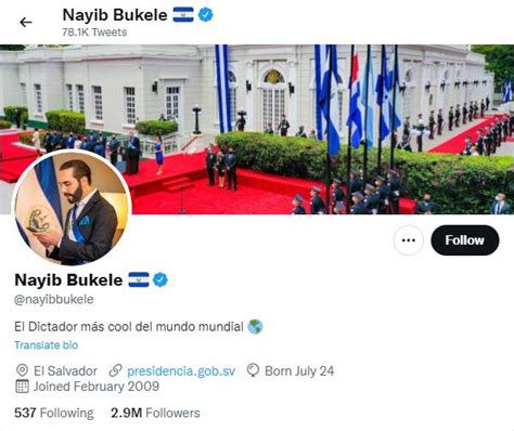 Bukele Vuelve A Cambiar Biografía En Twitter Ahora Pone El Dictador