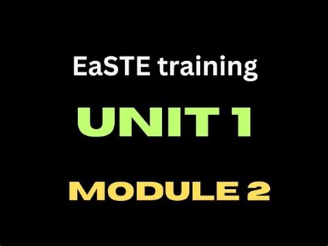 Module Unit Easte Training Qaed App Youtube