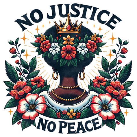 No Justice Black History Iron On Heat Transfers Creo Piece