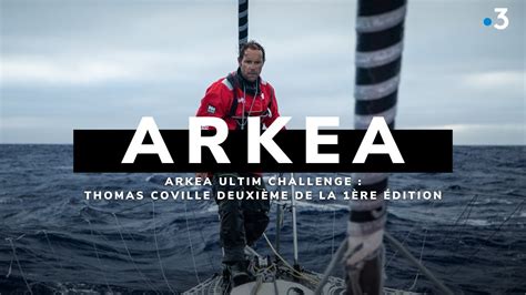 Arkea Ultim Challenge Arriv E De Thomas Coville Deuxi Me De La Course