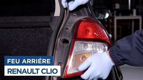 Changer le Feu Arrière Renault Clio 3 YouTube