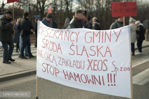 Protestowali Przeciw Budowie Zak Adu Ale Nie Tylko Nie Zgadzaj Si Z