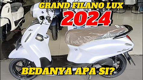 GRAND FILANO LUX TERBARU 2024 REVIEW FILANO FILANO LUX 2024 WARNA